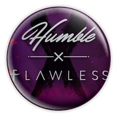Humble x Flawless
